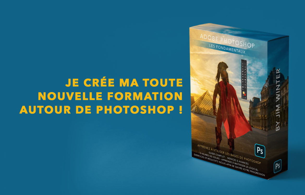 La Formation Photoshop qu’il vous faut !